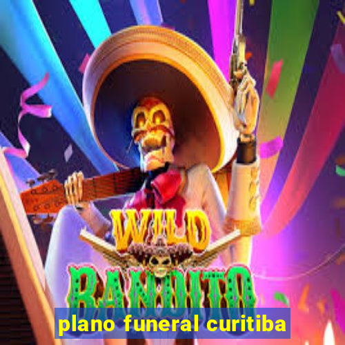 plano funeral curitiba